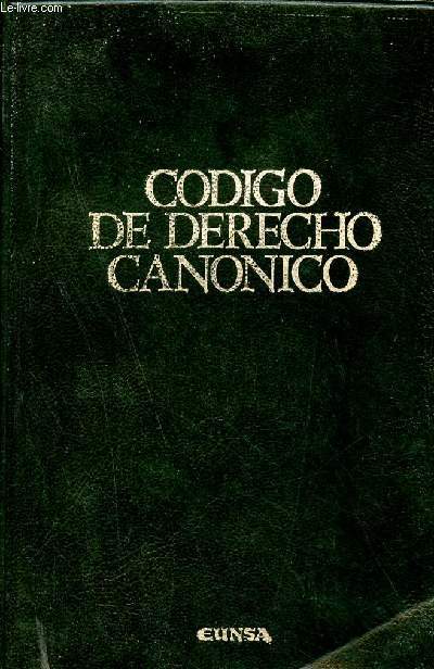 Codigo de derecho canonico - Edicion anotada - Universidad de Navarra instituto Martin de Azpilcueta.