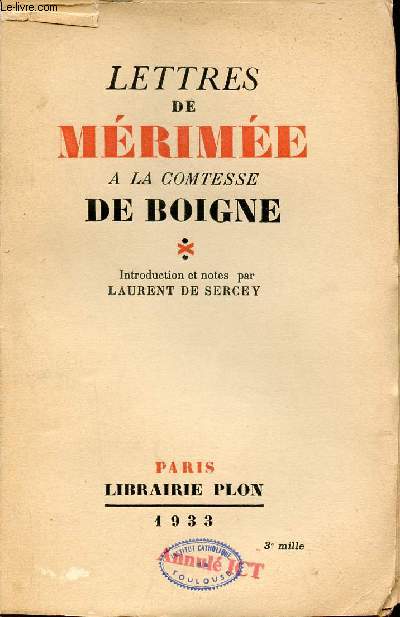 Lettres de Prosper Mrime  la Comtesse de Boigne.