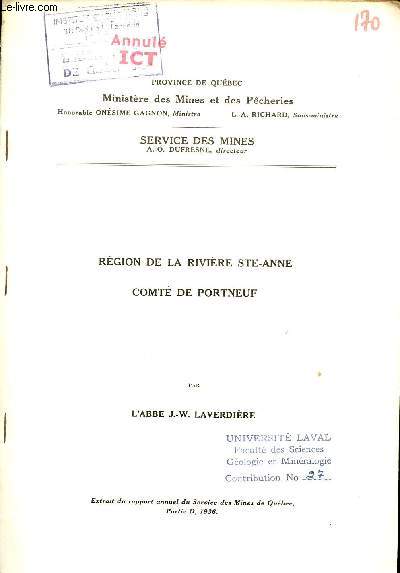 Rgion de la rivire Ste-Anne Comt de Portneuf - Extrait du rapport annuel du Service des Mines de Qubec Partie D 1936.