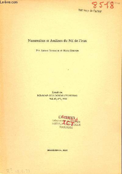 Nummulites et Assilines du NE de l'Iran - Extrait des Eclogae geologicae helvetiae vol.69 n3 1976.