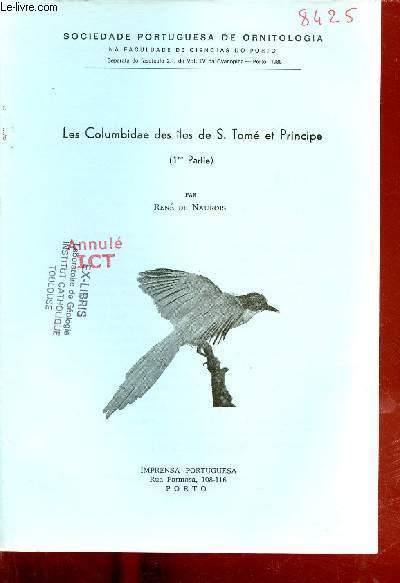 Les Columbidae des les de S.Tom et Principe (1re partie) - Extrait sociedade portuguesa de ornitologia fasciculo 2 vol IV da cyanopica 1988.