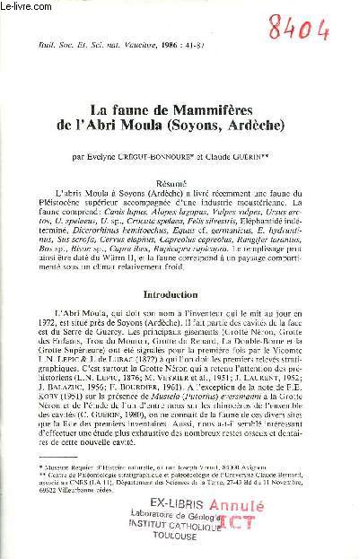 La faune de Mammifres de l'Abri Moula (Soyons Ardche) - Extrait Bull.Soc.Et.Sci.nat.Vaucluse 1986.