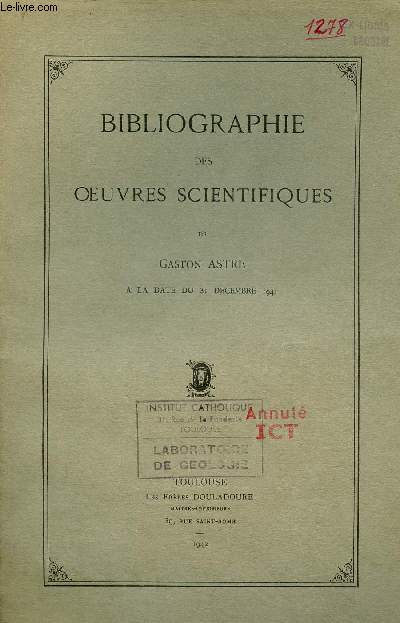 Bibliographie des oeuvres scientifiques de Gaston Astre a la date du 31 dcembre 1941.