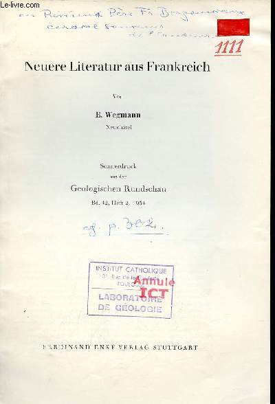 Neuere Literatur aus Frankreich - Sonderdruck aus der Geologischen Rundschau bd.42 heft 2 1954.