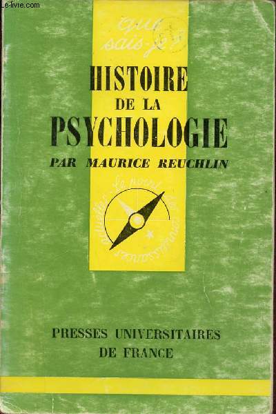 Histoire de la psychologie - Collection Que sais je ? n732.