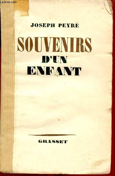 Souvenirs d'un enfant.