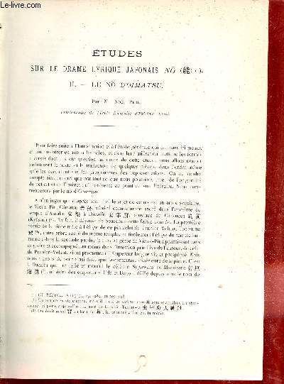 Etudes sur le drame lyrique Japonais No - II : Le No d'Oimatsu - Extrait du Bulletin de l'Ecole Franaise d'Extrme-Orient 1911.