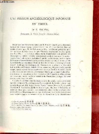 Une mission archologique japonaise en Chine - Extrait du Bulletin de l'Ecole Franaise d'Extrme-Orient 1911.