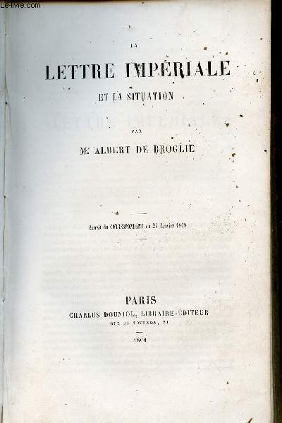 La lettre impriale et la situation - Extrait du correspondant du 25 janvier 1869.