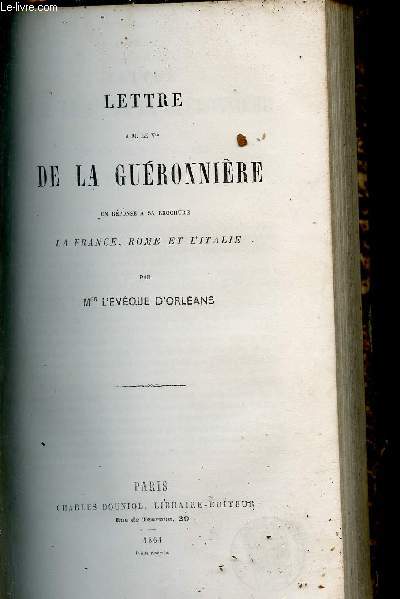 Lettre  M.le Vte de la Guronnire en rponse  sa brochure la France Rome et l'Italie.