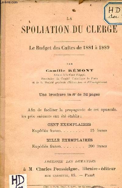 La Spoliation du Clerg - Le budget des Cultes de 1881  1889 - Extrait du bulletin des lois civiles ecclsiastiques.