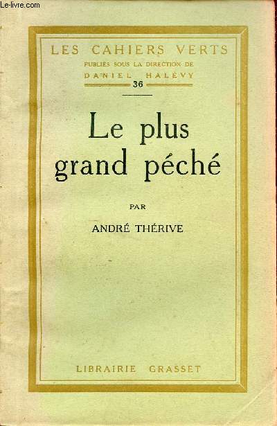 Le plus grand pch - Collection les cahiers verts n36.