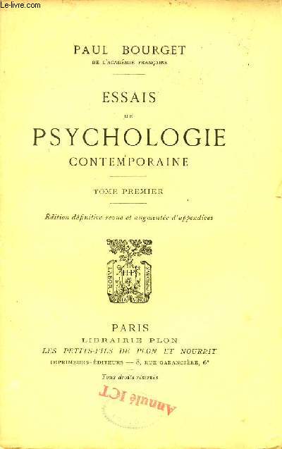 Essais de psychologie contemporaine - Tome premier.
