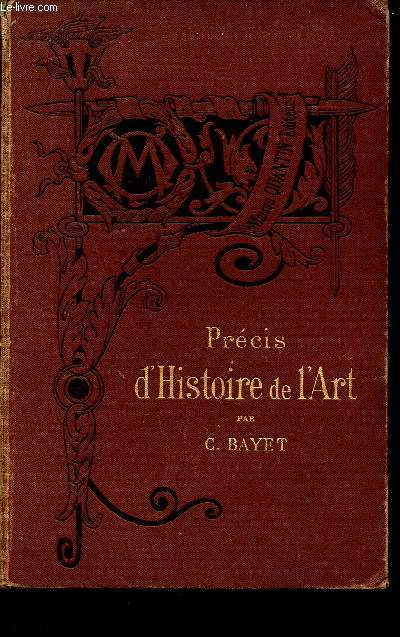 Prcis d'histoire de l'art - Collection Bibliothque de l'enseignement des beaux-arts - Nouvelle dition.