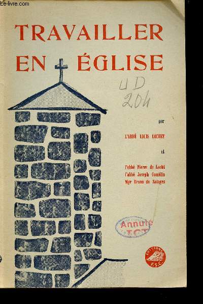 Travailler en glise + envoi d'un des auteurs (Mgr Bruno de Solages).