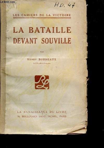 La bataille devant Souville - Collection les cahiers de la victoire.