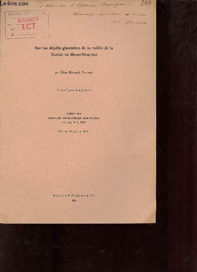 Sur les dpts glaciaires de la valle de la Sarine en Basse-Gruyre - Extrait des Eclogae geologicae helvetiae vol.40 n1 1947 - envoi de l'auteur.