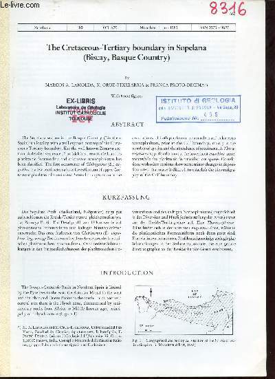 The Cretaceous-Tertiary boundary in Sopelana (Biscay Basque Country) - Extrait Zitteliana 10 Munchen 1 juli 1983.