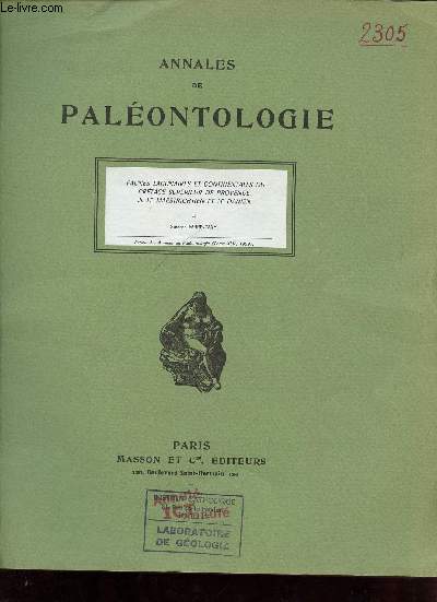 Faunes lagunaires et continentales du crtac suprieur de Provence - III : La maestrichtien et le danien - Extrait des Annales de palontologie tome XLV 1959 + envoi de l'auteur.