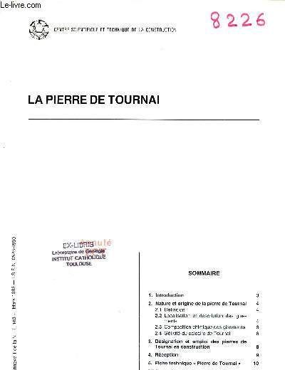 La Pierre de Tournai - Extrait Annexe 1 de la N.I.T. 163 mars 1986.