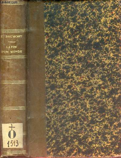 La fin d'un monde - Etude psychologique et sociale.