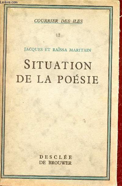 Situation de la poésie - Collection Courrier des Iles n°12.
