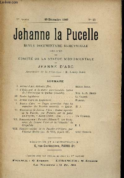 Jehanne la Pucelle n23 1re anne 10 dcembre 1910 - Jeanne d'Arc crivain (fin) - l'piscopat et la statue monumentale lettre de l'Archeveque de Qubc - tables lapidaires - Jeanne d'Arc en Angleterre - Jeanne d'Arc pages ensevelies etc.