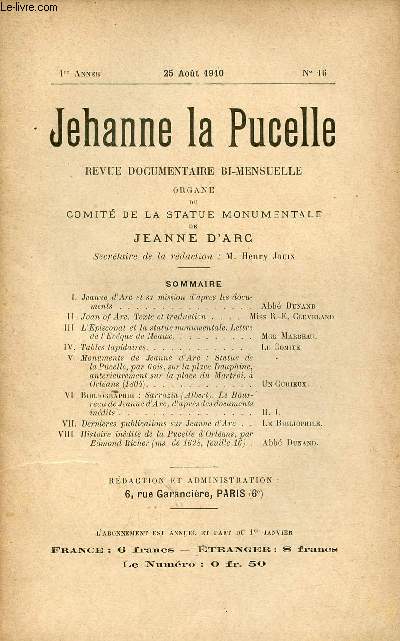 Jehanne la Pucelle n16 1re anne 25 aout 1910 - Jeanne d'Arc et sa mission d'aprs les documents - Joan of Arc texte et traduction - l'piscopat et la statue monumentale lettre de l'Eveque de Meaux - tables lapidaires - monuments de Jeanne d'Arc etc.