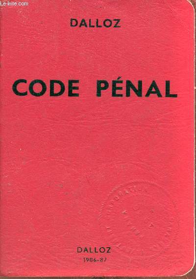 Code pnal - Codes Dalloz - 84e dition.