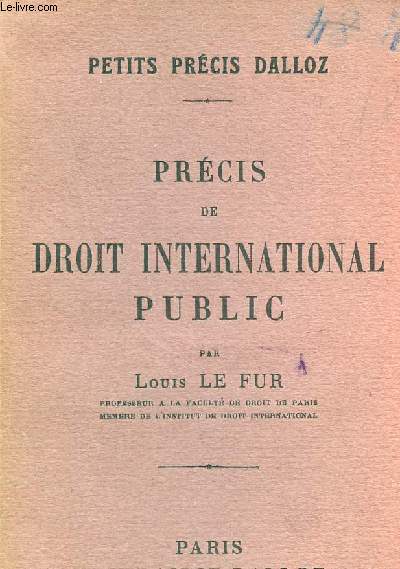 Prcis de droit international public - Petits prcis Dalloz.