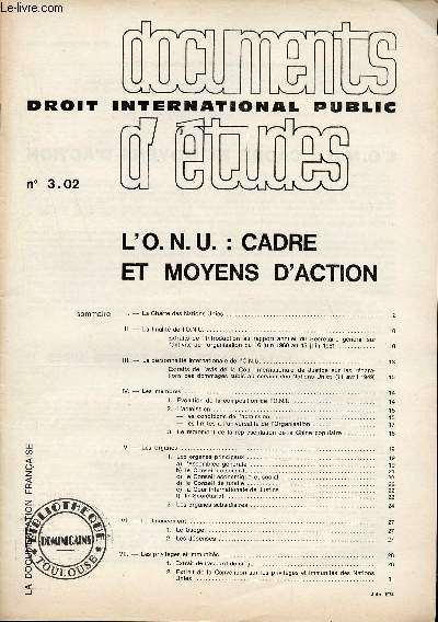 Documents d'tudes droit international public n3.02 - L'Onu cadre et moyens d'action.