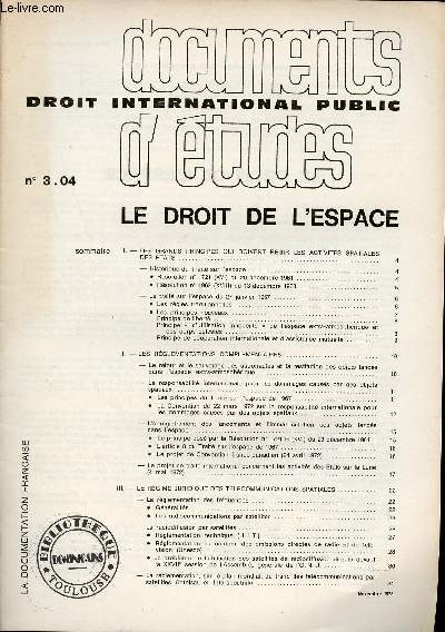 Documents d'tudes droit international public n3.04 novembre 1973 - Le droit de l'espace.