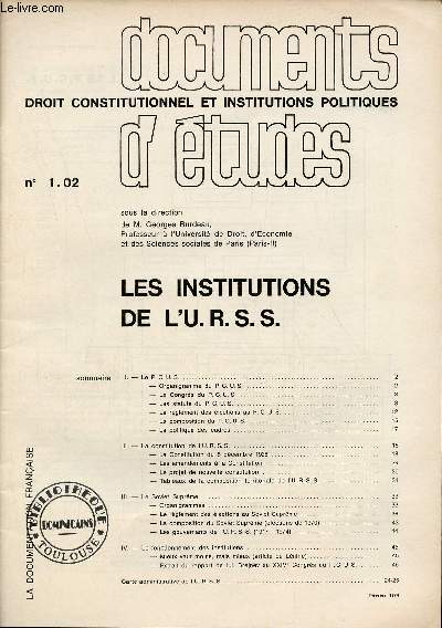 Documents d'tudes droit constitutionnel et institutions politiques n1.02 fvrier 1974 - Les Institutions de l'Urss.