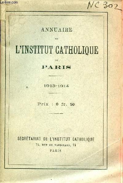 Annuaire de l'Institut Catholique de Paris 1913-1914.