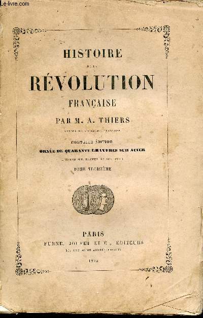 Histoire de la rvolution franaise - Tome 3 - 15e dition.