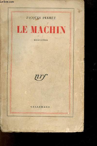 Le machin - Nouvelles.