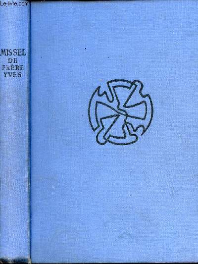 Missel de Frre Yves - Edition courante.