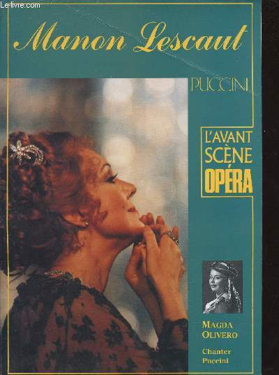 L'avan scne opra n137 janvier fvrier 1991 - Manon Lescaut Puccini.
