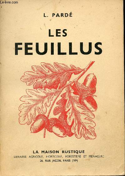 Les Feuillus.
