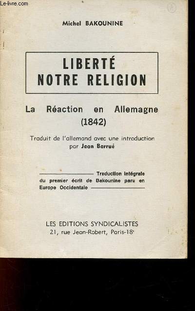 Libert notre religion la raction en Allemagne 1842.