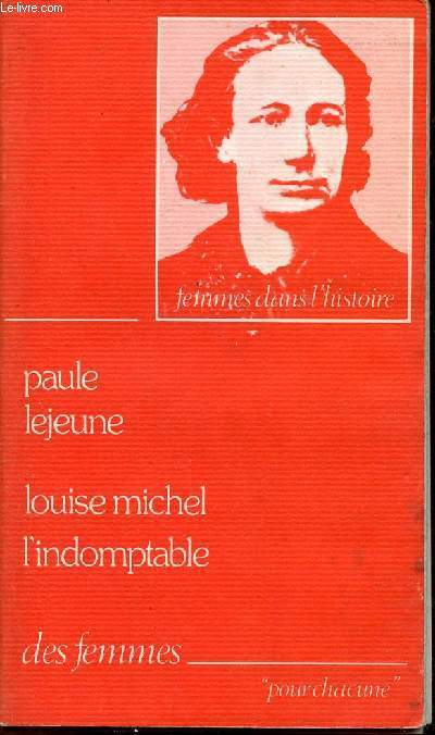 Louise Michel l'indomptable.