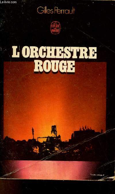 L'Orchestre rouge - Collection le livre de poche n3158.