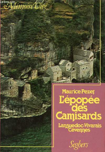 L'pope des Camisards - Languedoc-Vivarais-Cvennes.
