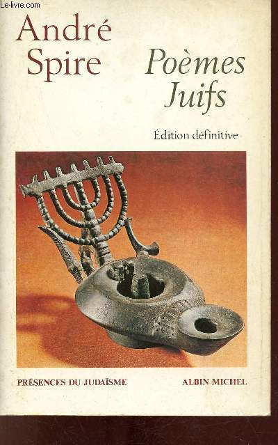 Pomes Juifs - Edition dfinitive - Collection prsence du judasme.