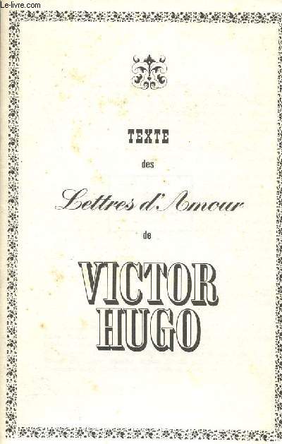 Texte des lettres d'amour de Victor Hugo.