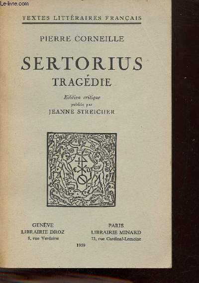 Sertorius tragdie - Collection textes littraires franais.