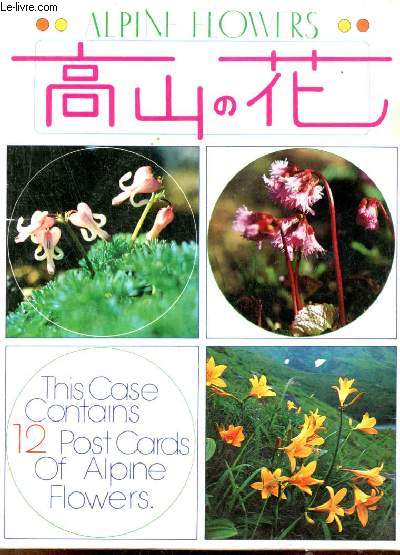 11 cartes postales en couleurs - Alpine Flowers.