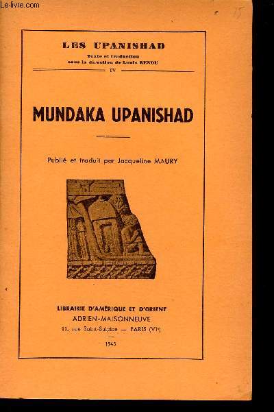 Mundaka Upanishad - Collection Les Upanishad IV.