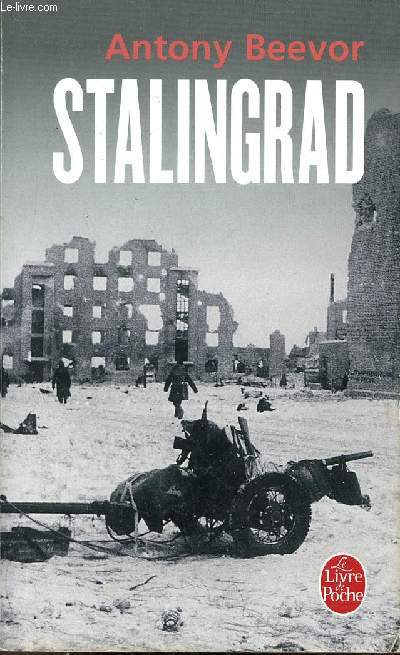 Stalingrad - Collection Le livre de poche n15095.
