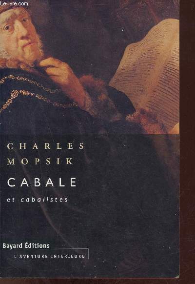 Cabale et cabalistes - Collection l'Aventure intrieure.